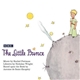 Rachel Portman / Nicholas Wright - The Little Prince - A Magical Opera